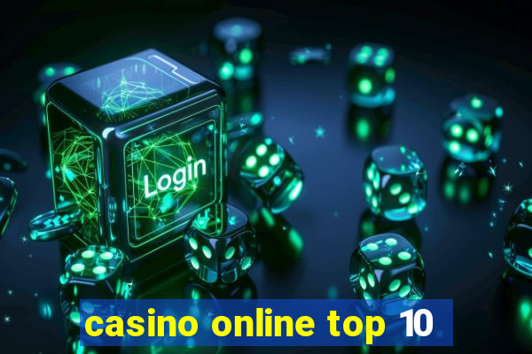 casino online top 10