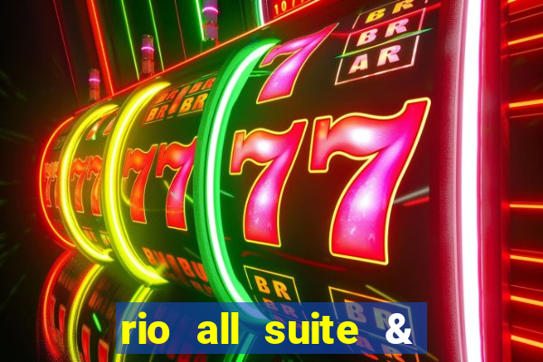 rio all suite & casino hotel