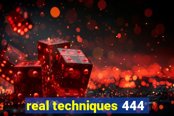 real techniques 444