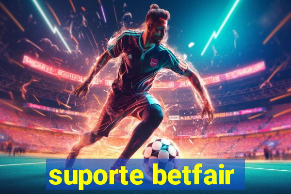 suporte betfair