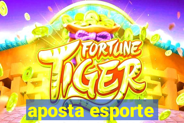 aposta esporte