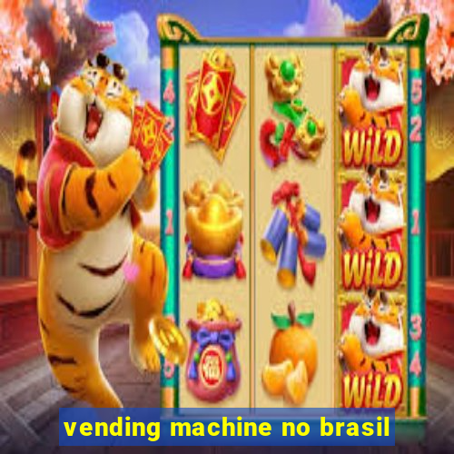 vending machine no brasil