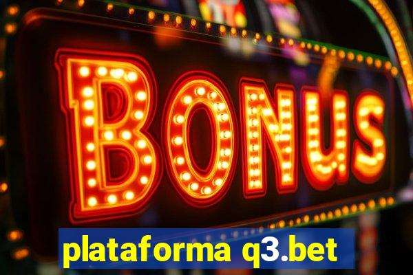 plataforma q3.bet