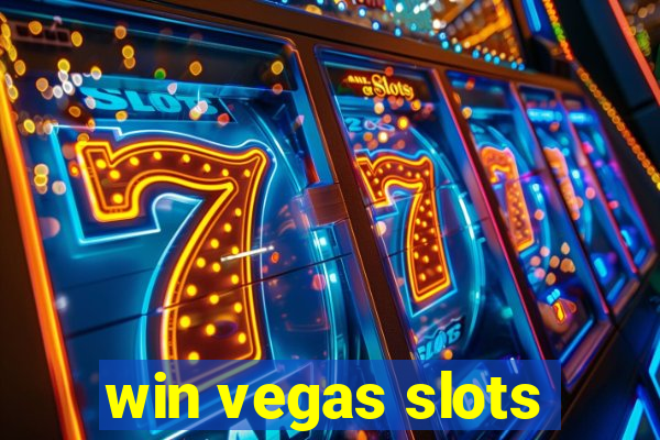 win vegas slots