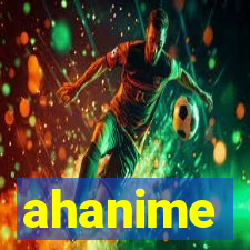 ahanime