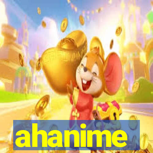 ahanime