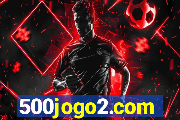 500jogo2.com