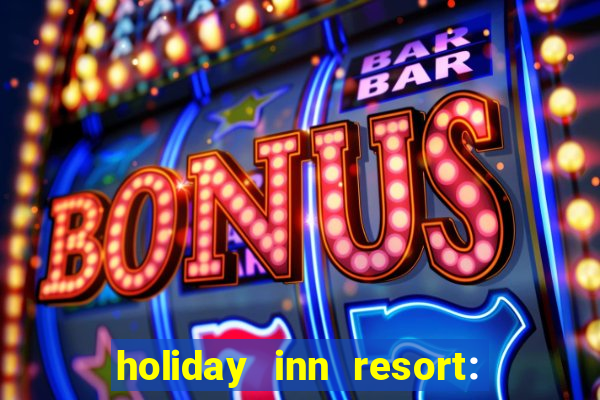 holiday inn resort: aruba-beach resort & casino