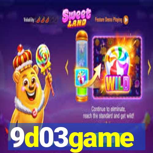 9d03game