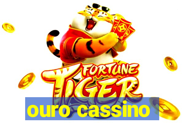 ouro cassino