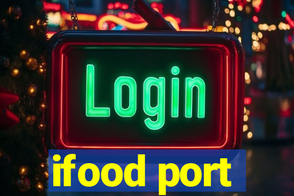 ifood port