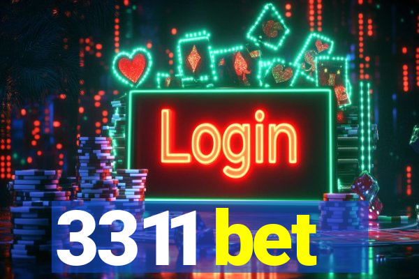 3311 bet