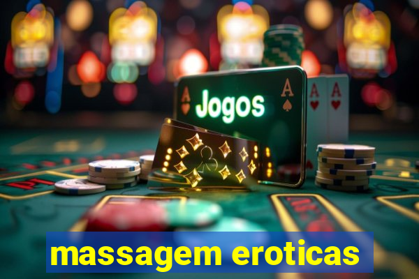 massagem eroticas