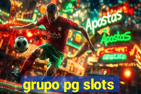 grupo pg slots