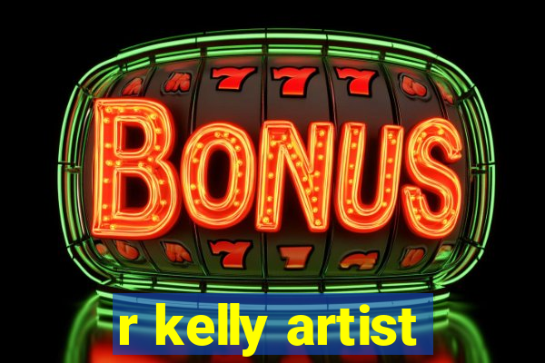 r kelly artist