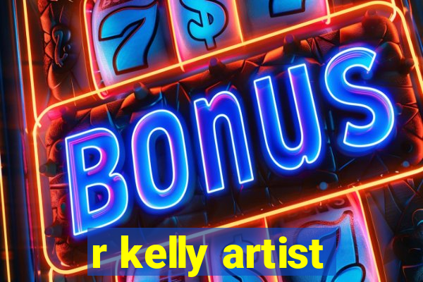 r kelly artist