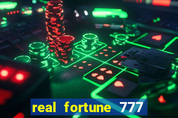 real fortune 777 paga mesmo