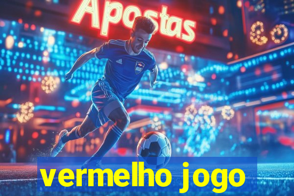 vermelho jogo