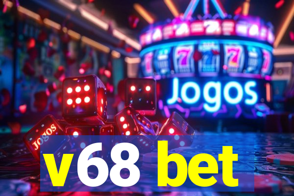 v68 bet