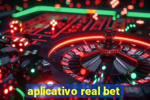 aplicativo real bet