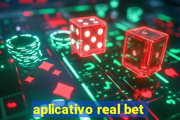 aplicativo real bet