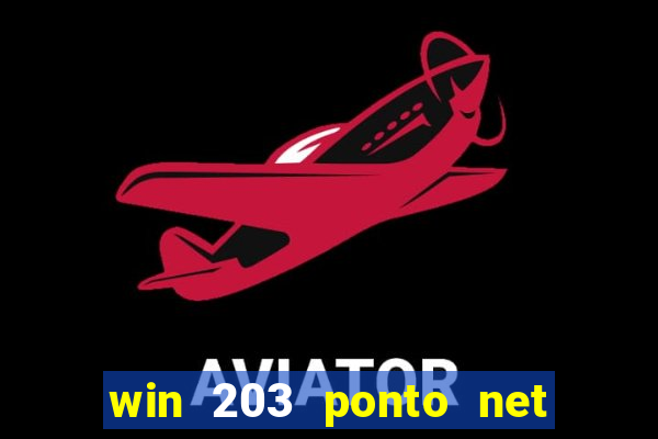 win 203 ponto net jogo download