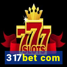 317bet com