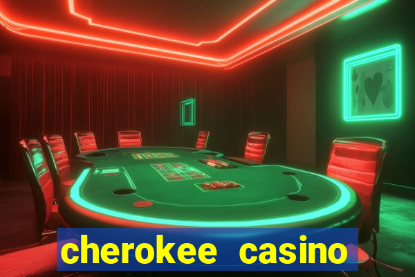 cherokee casino north carolina