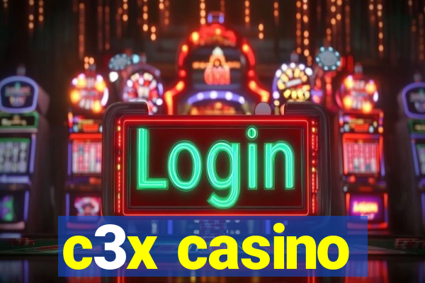 c3x casino