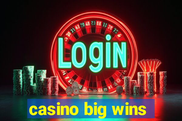 casino big wins