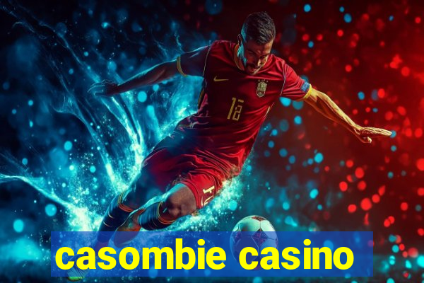 casombie casino