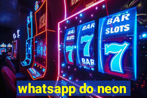 whatsapp do neon