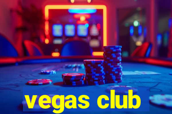 vegas club