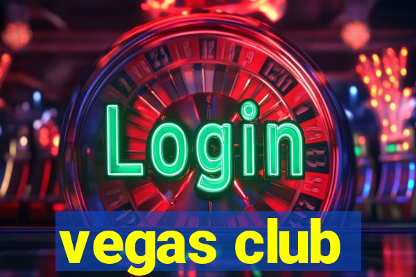 vegas club