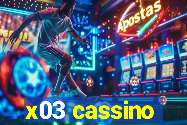 x03 cassino