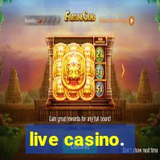 live casino.