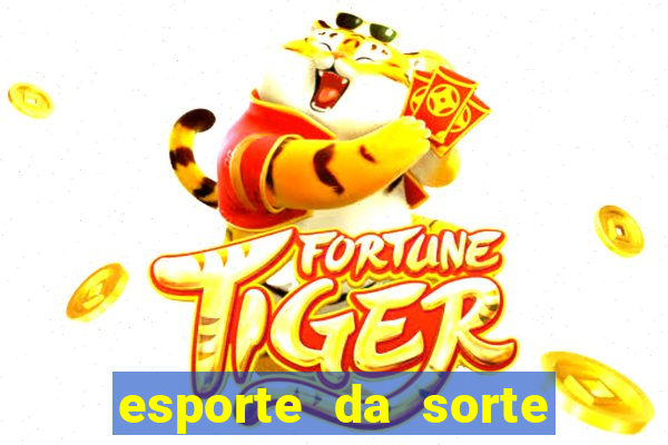 esporte da sorte tiger fortune