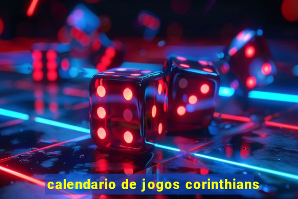 calendario de jogos corinthians