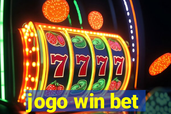 jogo win bet