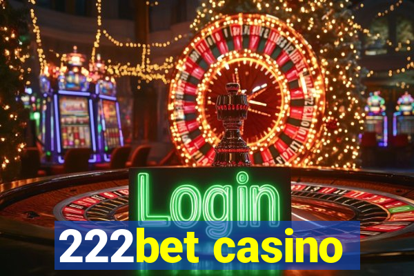 222bet casino