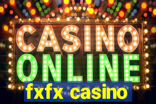 fxfx casino