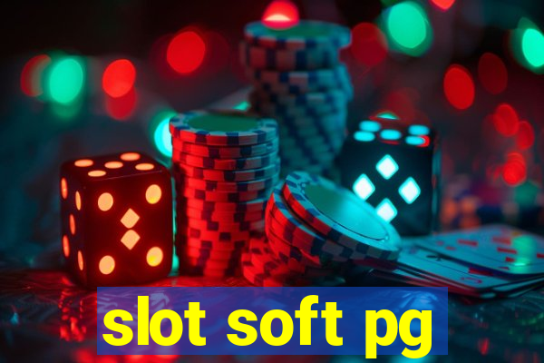 slot soft pg