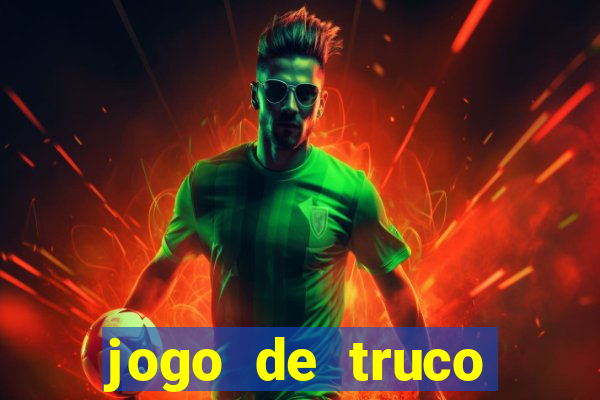 jogo de truco smart truco