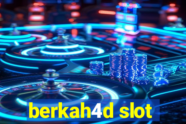 berkah4d slot