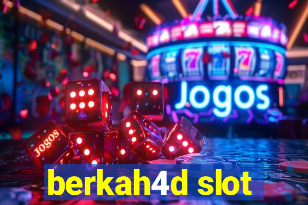 berkah4d slot