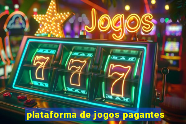 plataforma de jogos pagantes