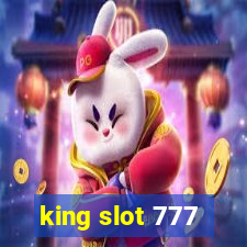 king slot 777