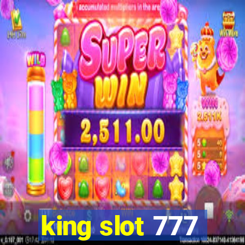 king slot 777