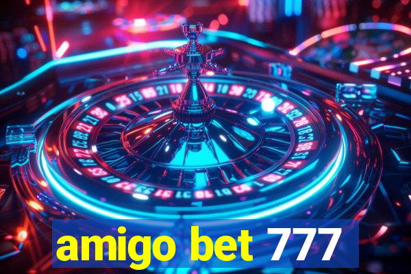 amigo bet 777