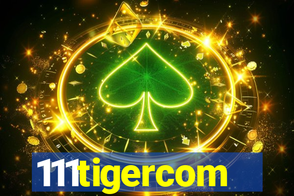 111tigercom